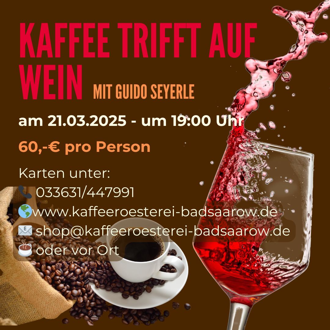 Kaffee trifft auf Wein - Verkostung am Freitag, den 21.03.2025